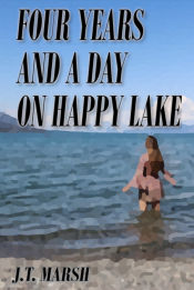 Portada de Four Years and a Day on Happy Lake