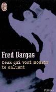 Portada de Ceux qui vont mourir te saluent