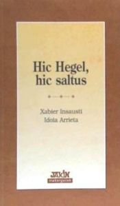 Portada de HIC HEGEL, HIC SALTUS