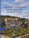 JARDINS E PALACIO DOS MARQUESES DE FRONTEIRA