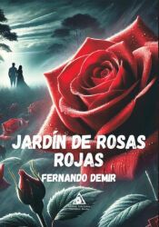 Portada de JARD&Iacute;N DE ROSAS ROJAS