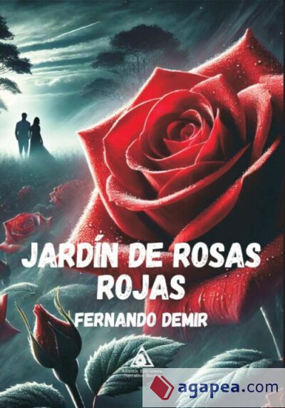 JARD&Iacute;N DE ROSAS ROJAS