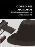 Portada de Cobro de morosos, el cobrador del sombrero. (Ebook)