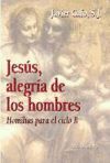 JESUS, ALEGRIA DE LOS HOMBRES