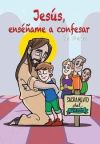 JESUS ENSEÑAME A CONFESAR