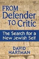 Portada de From Defender to Critic: The Search for a New Jewish Self