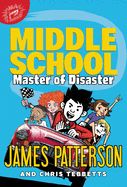 Portada de Middle School: Master of Disaster