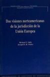 JM/2-Dos visiones norteamericanas de la jurisdicción de la Unión Europea