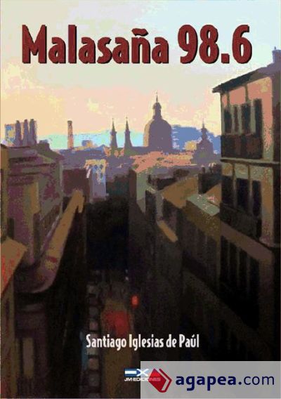 Malasaña 98.6 (Ebook)