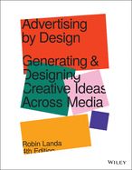 Portada de Advertising by Design: Generating and Designing Creative Ideas Across Media
