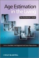 Portada de Age Estimation in the Living: The Practitioner's Guide