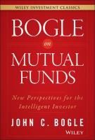 Portada de Bogle on Mutual Funds: New Perspectives for the Intelligent Investor