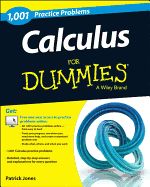 Portada de Calculus: 1,001 Practice Problems for Dummies (+ Free Online Practice)