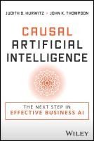 Portada de Causal Artificial Intelligence: The Next Step in Effective Business AI
