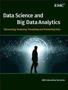 Portada de Data Science and Big Data Analytics: Discovering, Analyzing, Visualizing and Presenting Data