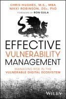 Portada de Effective Vulnerability Management: Managing Risk in the Vulnerable Digital Ecosystem