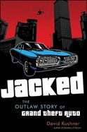 Portada de Jacked: The Outlaw Story of Grand Theft Auto