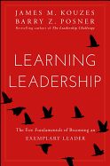Portada de Learning Leadership: The Five Fundamentals of Becoming the Best Leader