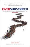 Portada de Oversubscribed: How to Get People Lining Up to Do Business with You