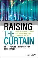 Portada de Raising the Curtain: Technology Success Stories from Performing Arts Leaders and Artists