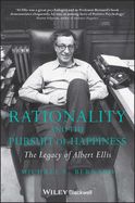 Portada de Rationality and the Pursuit of Happiness: The Legacy of Albert Ellis