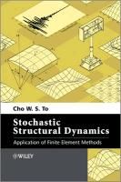 Portada de Stochastic Structural Dynamics: Application of Finite Element Methods