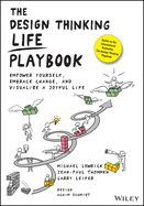 Portada de The Design Thinking Life Playbook: Empower Yourself, Embrace Change, and Visualize a Joyful Life