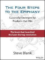 Portada de The Four Steps to the Epiphany: Successful Strategies for Products That Win