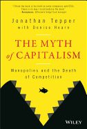 Portada de The Myth of Capitalism: Monopolies and the Death of Competition