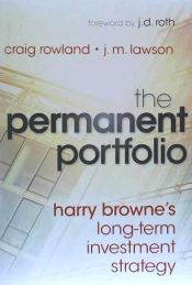 Portada de The Permanent Portfolio: Harry Browne's Long-Term Investment Strategy