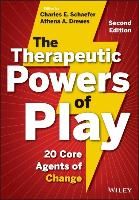 Portada de The Therapeutic Powers of Play: 20 Core Agents of Change
