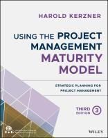 Portada de Using the Project Management Maturity Model: Strategic Planning for Project Management