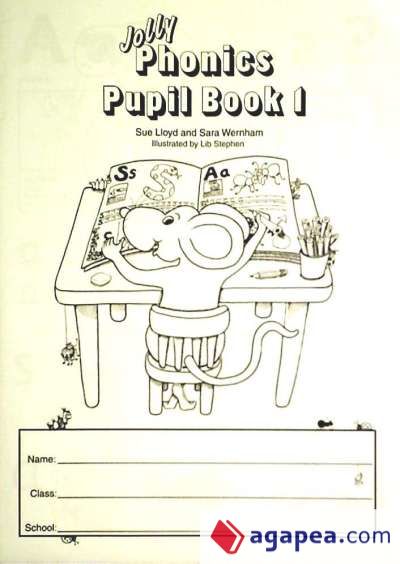 JOLLY PHONICS 1 PUPILS BOOK