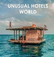 Portada de Unusual Hotels - World