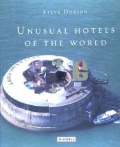 Portada de Unusual Hotels of the World, 2nd