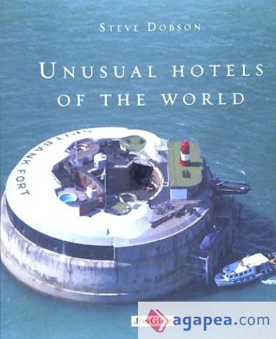 Unusual Hotels of the World, 2nd