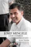 JOSEF MENGELE: LUCES Y SOMBRAS