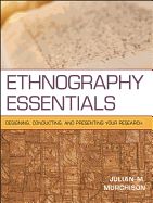 Portada de Ethnography Essentials: Designing, Conducting, and Presenting Your Research