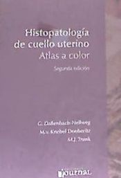 Portada de HISTOPATOLOGIA DE CUELLO UTERINO. ATLAS A COLOR