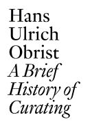 Portada de A Brief History of Curating