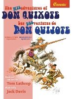 Portada de The Misadventures of Don Quixote Bilingual Edition: Las desventuras de Don Quijote, Edición Bilingüe