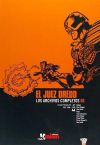 Juez Dredd Los Archivos Completos 6 Nadie Escapa A La Ley