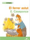 Ja llegim! 08 - El ferrer astut -E. Caseponce