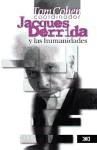 Jacques Derrida y las humanidades