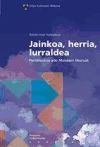 Jainkoa, Herria, Lurraldea