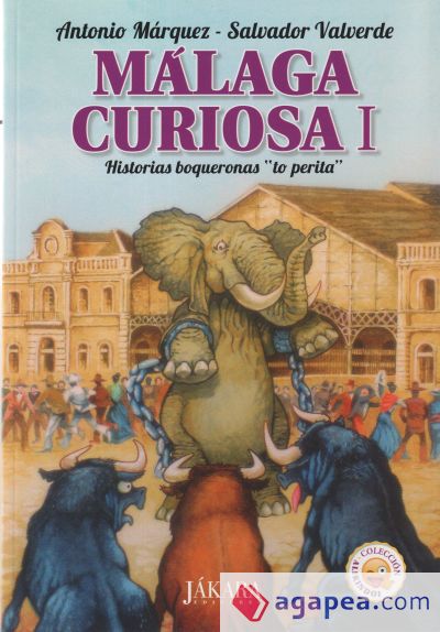 Málaga Curiosa I