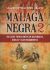 Portada de Malaga Negra (2), de Salvador Valverde Gálvez