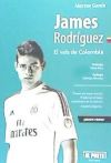 James Rodríguez : el vals de Colombia