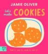 Jamie Oliver: Let's Make Cookies