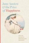 Jane Austen and the Price of Happiness